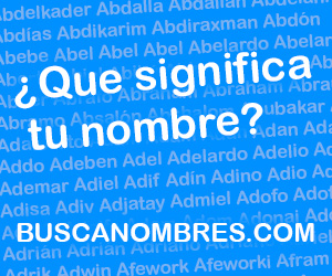 Busca tu nombre y su significado